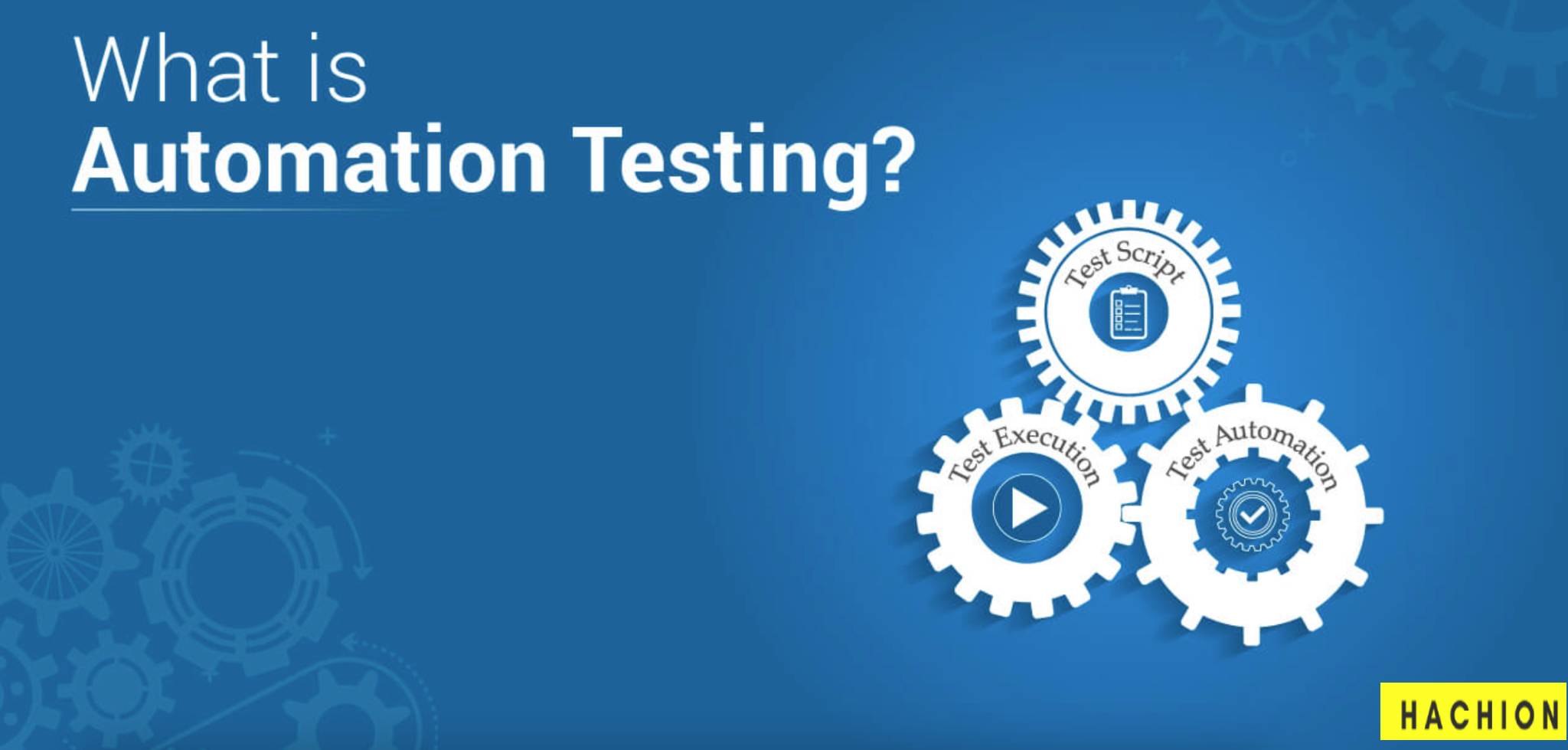 Importance of Automation in Software Testing