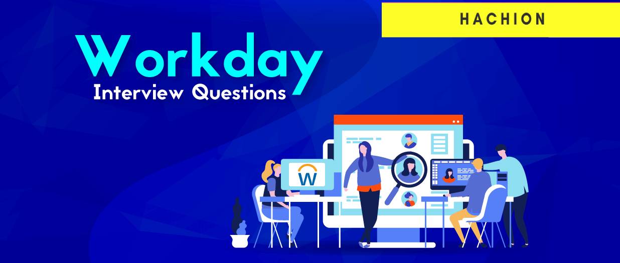 Workday Interview FAQs