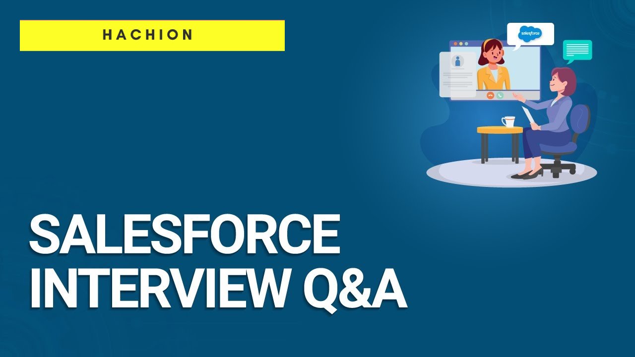 Salesforce Developer Interview FAQs